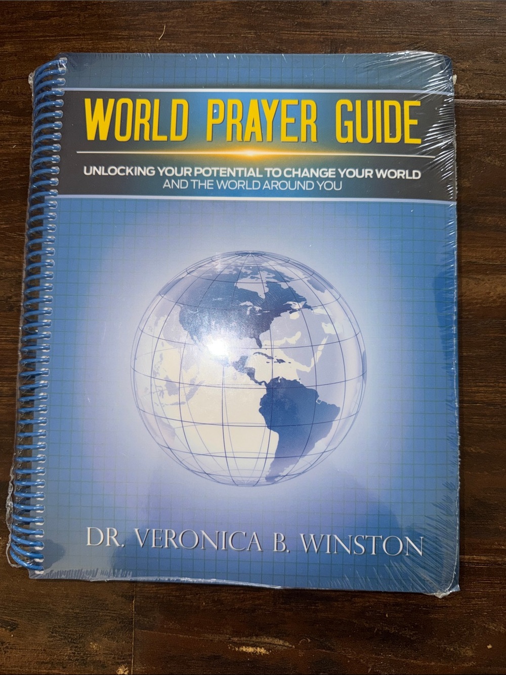 World Prayer Guide by Dr. Veronica B. Winston
